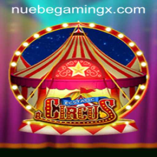 Discover the Thrilling World of EcstaticCircus Presented by NUEBEGaming
