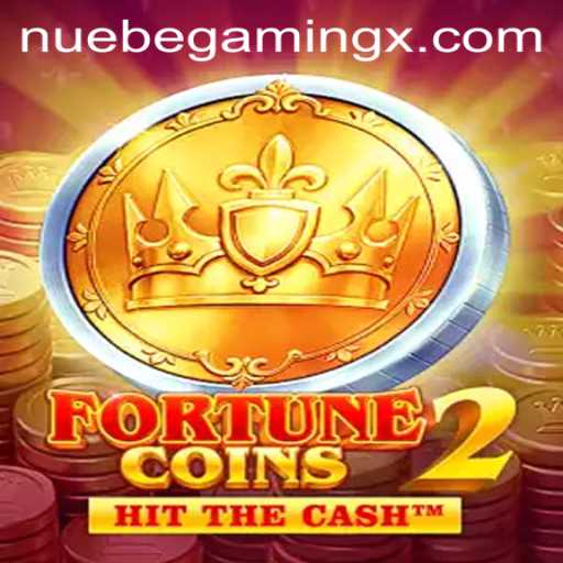 Exploring the Exciting World of FortuneCoins2 and NUEBEGaming