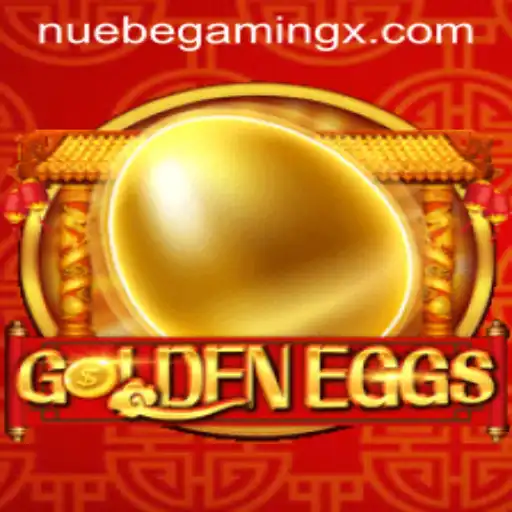 Discover the Exciting World of GoldenEggs with NUEBEGaming