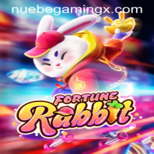 Exploring the World of FortuneRabbit and NUEBEGaming